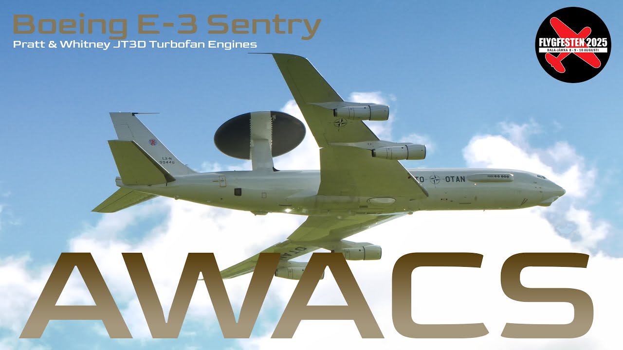 Boeing E-3 Sentry NATO´s AWACS at FLYGFESTEN 2025!