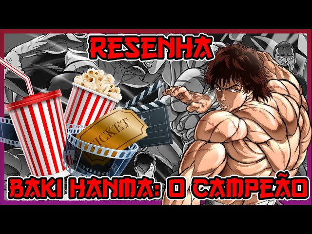 Baki Hanma: O Campeão Supremo das Artes Marciais