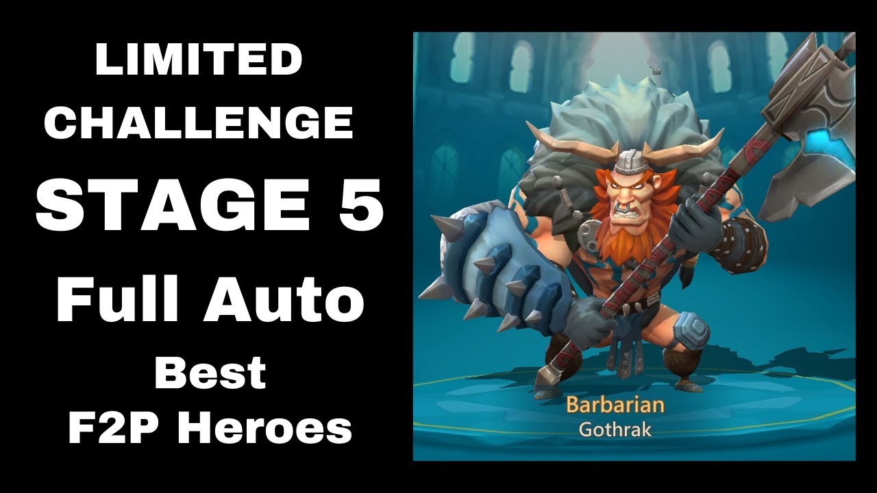 Lords Mobile Limited Challenge STAGE 5 Full Auto Best F2P Heroes | Barbarian: Barbaric Journey