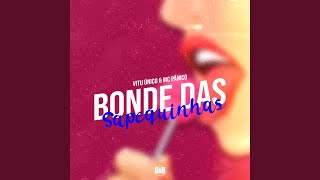 Bonde Das Sapequinhas