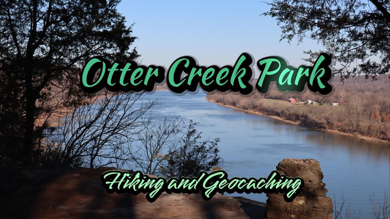 Hiking and Geocaching Otter Creek Park YouTube