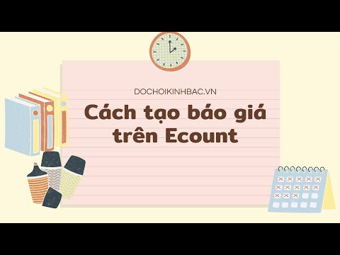 Video DochoikinhbacEcount - Báo giá - youtube