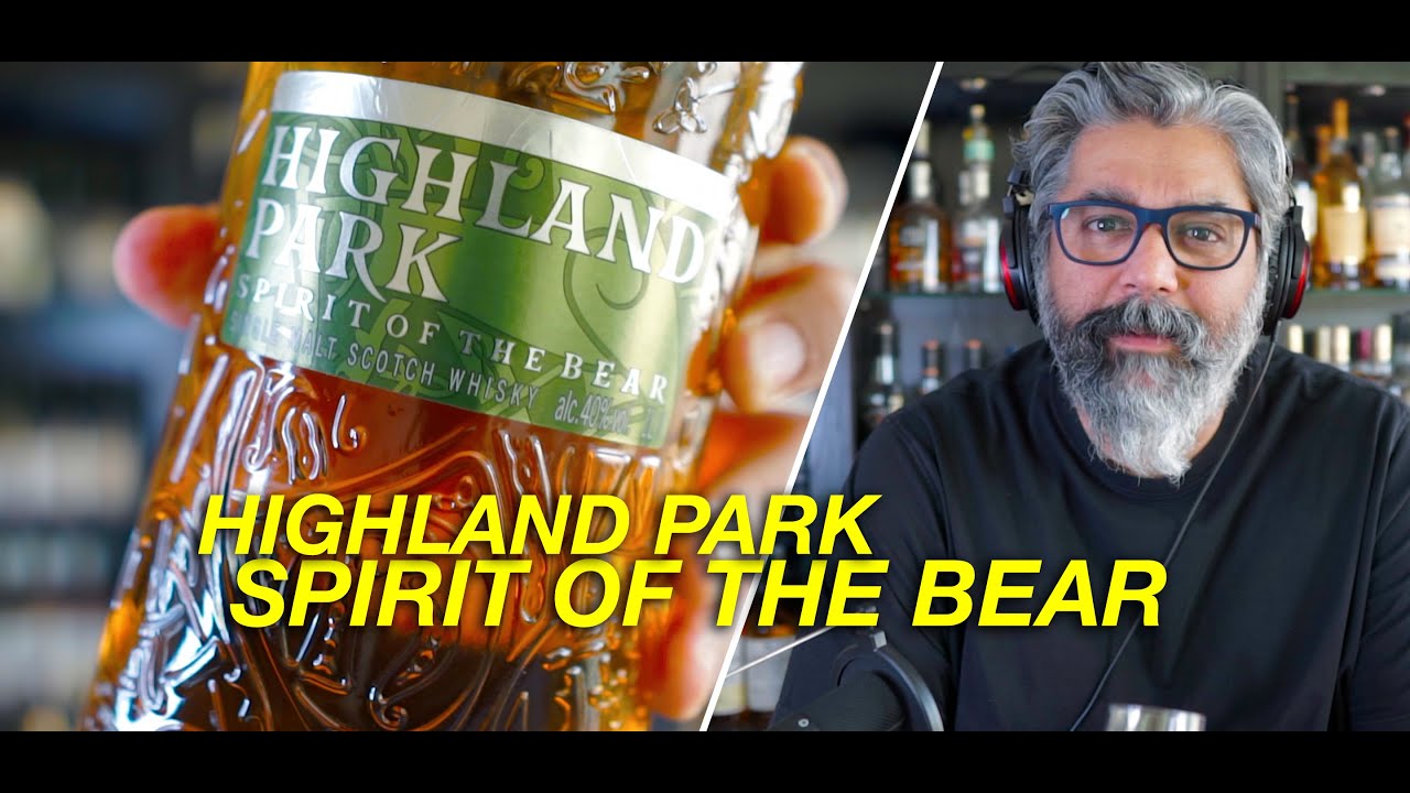 HIGHLAND PARK SPIRIT OF THE BEAR review by Malt Activist
