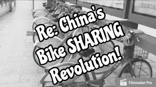 Re: China's Bike SHARING Revolution!