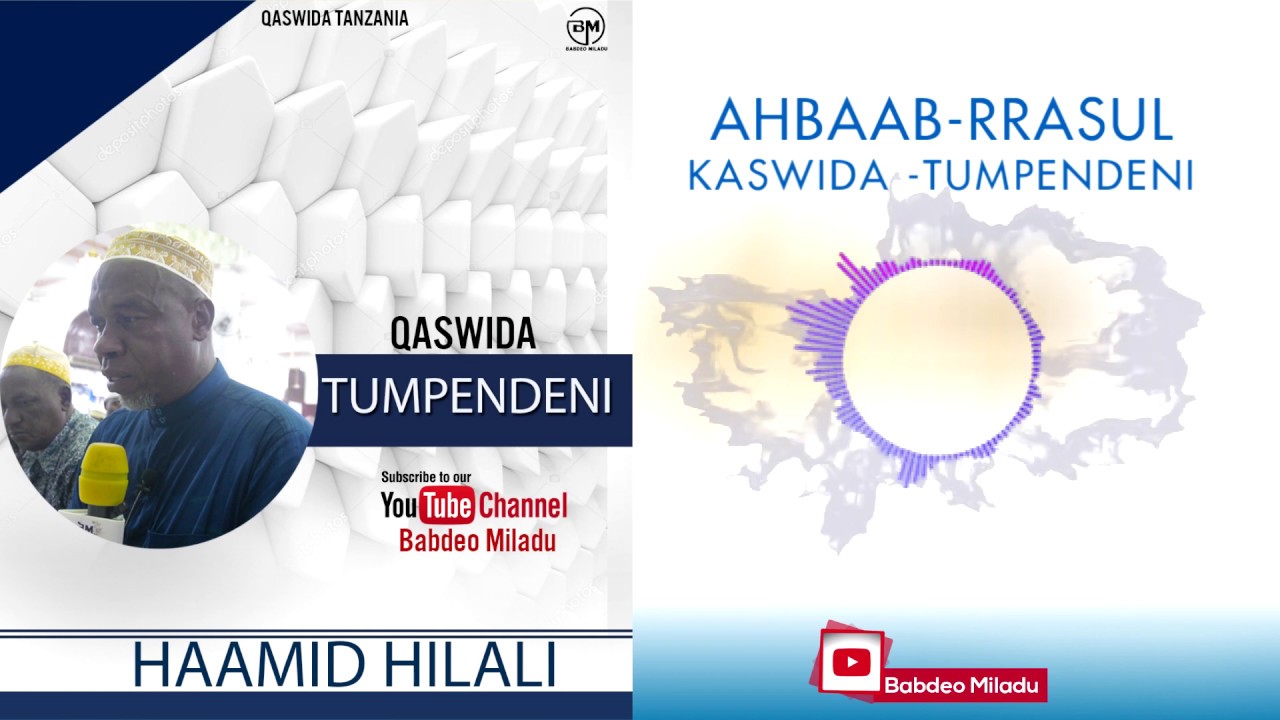 HAYA TUMPENDENI - USTADH HAAMID HILALI