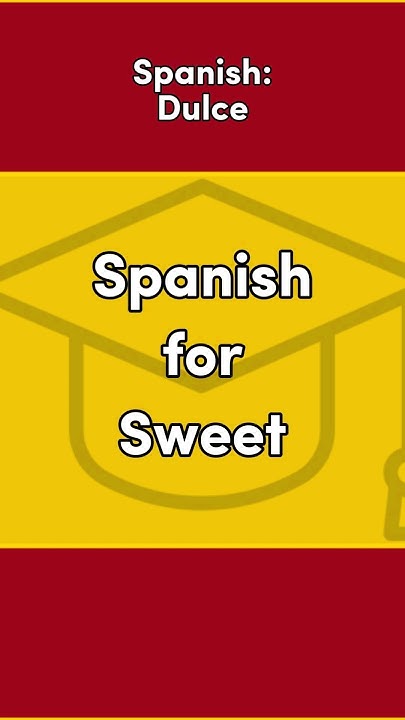 Sweet Short In Spanish YouTube sweet-short-in-spanish-youtube