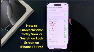 How to Enable/Disable Today View & Search on Lock Screen on iPhone 16 Pro?
