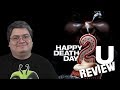 Happy Death Day 2U Movie Review (Spoilers)