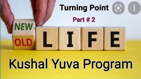 Turning Point Part-2 ll Kushal Yuva Program ll Motivational story ll BSDM ll importance of English