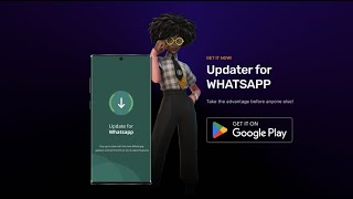 Updater for Whatsapp - The best app in Google Play Store. Download it now! screenshot 3