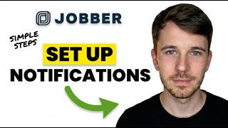 How to Set Up Email and SMS Notifications in Jobber 2026 (Quick Guide) screenshot 3