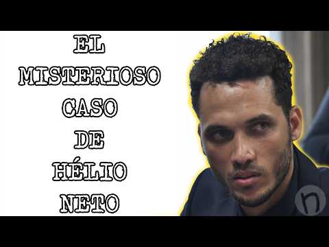 The mysterious case of Hélio Neto