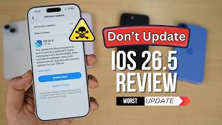 iOS 26.5 Review | Don't Update Big Problems | Amazon Great Summer Sale