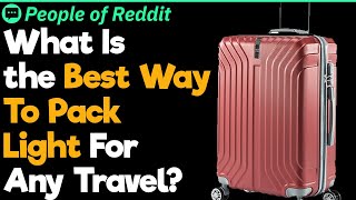 Essential Things To Have When You Travel People Stories