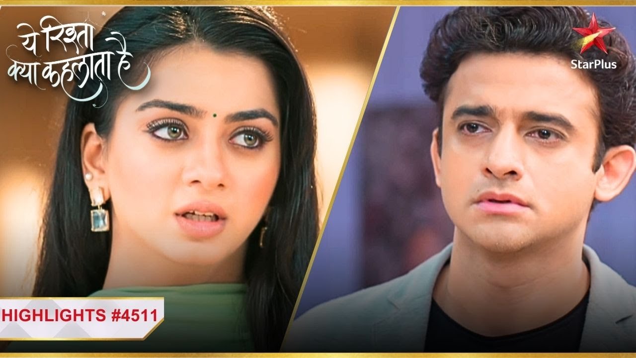 Ruhi ने बोला Rohit को Goodbye! | Ep.4511 |Highlights|Yeh Rishta Kya Kehlata Hai|Mon-Sun|9:30PM