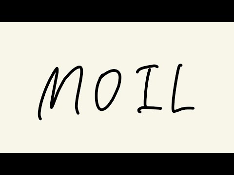 MOIL