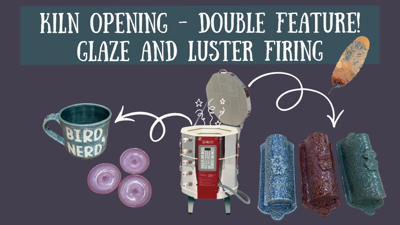 ✨ Double Kiln Opening! Glaze Fire + Luster Decal Reveal ✨