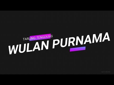 WULAN PURNAMA ||