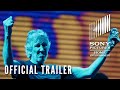 ROGER WATERS: Us + Them Concert Film - OFFICIAL TRAILER