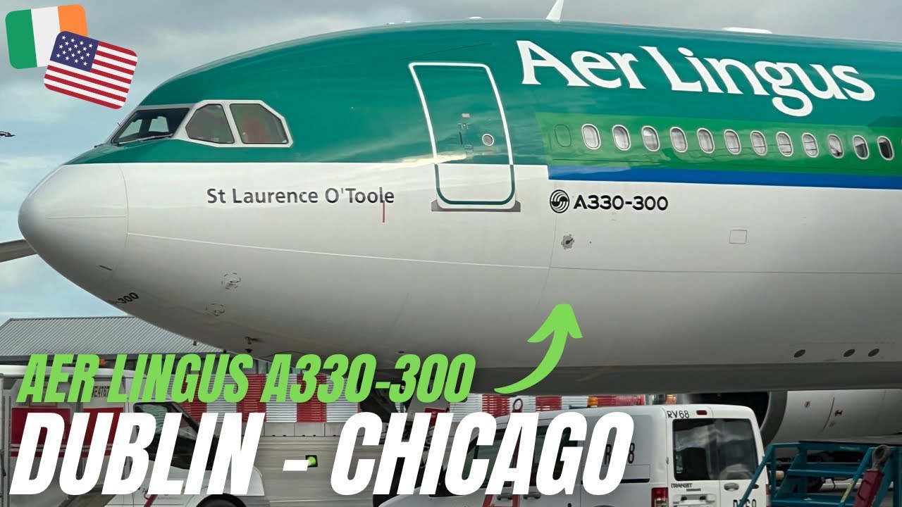 TRIP REPORT  Aer Lingus Economy  Dublin DUB to Chicago ORD  Airbus A330 300