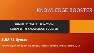 #SUMIFS TUTORIAL FUNCTION - LEARN WITH #KNOWLEDGE BOOSTER screenshot 1