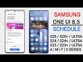Samsung One Ui 8.5 Update : Release for 3 Device, Schedule | S25,S24,A55,A35,S23,S23/S24 Ultra