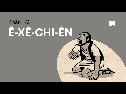 Tổng quan: Ê-xê-chi-ên 1-33