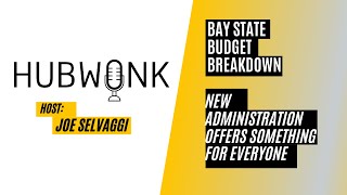 Bay State Budget Breakdown: New Administration Offers Something for Everyone