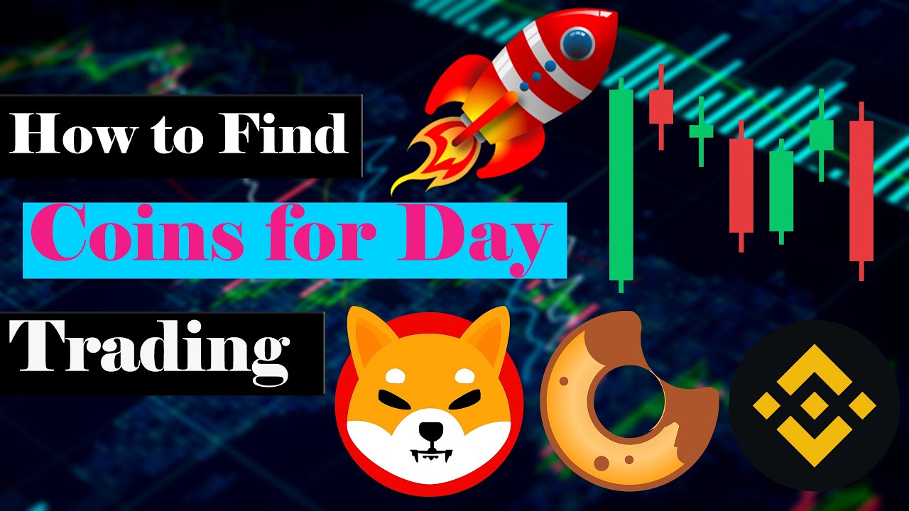 How to Find Coin for Day Trading | Coins for Scalping | Earn Passive Income  | Daily Profit - YouTube
