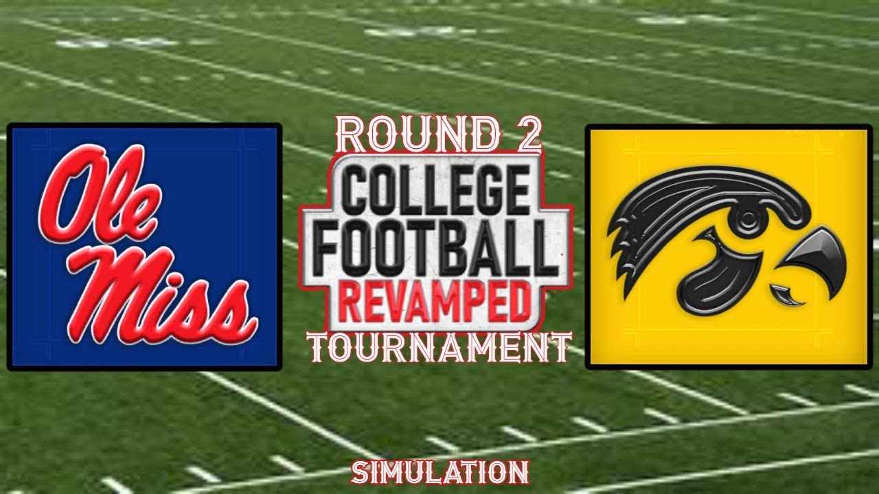 Ole Miss Iowa / College Football revamped 32 team Simulation
