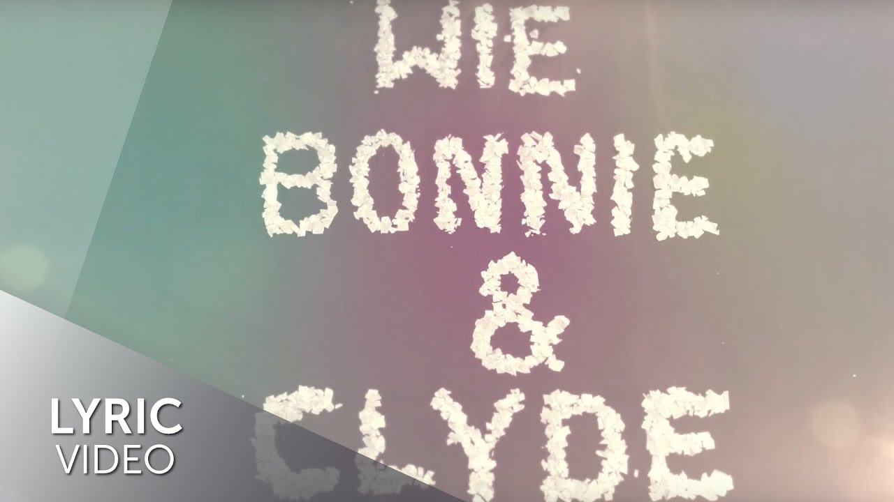 Bonnie Und Clyde Sarah Connor Text