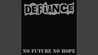 No Future No Hope