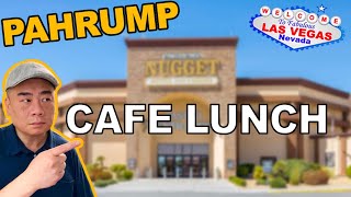 LUNCH at the Pahrump Nugget Hotel and Casino Cafe! Nye County, Nevada