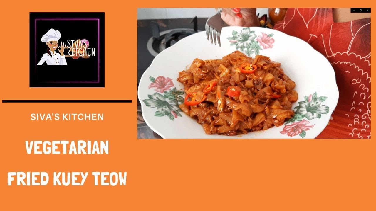 Must Try Vegetarian Fried Kuey Teow Youtube