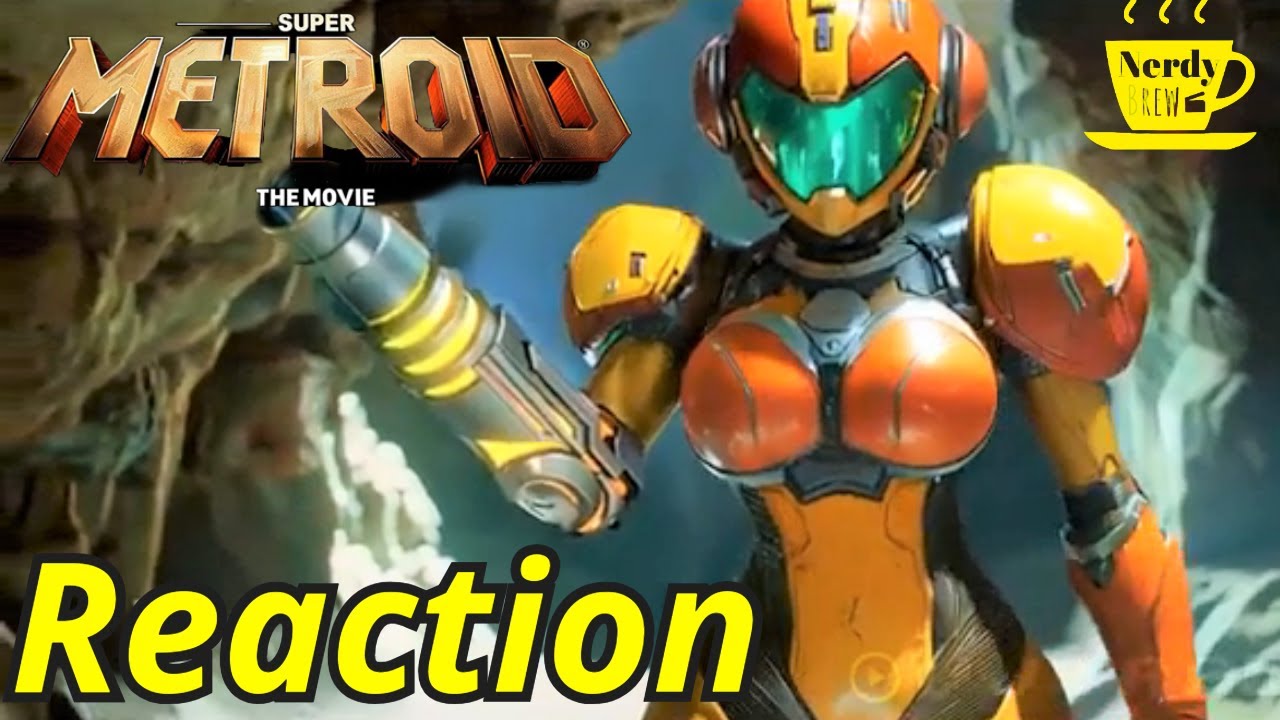 Super Metroid The Movie Trailer REACTION 