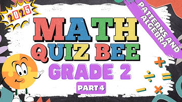 2025 Math Quiz Bee for Grade 2 | Quiz 4 | Patterns and Algebra | Quiz by brainYs