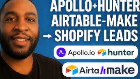 Automate Shopify Lead Generation: Apollo.io, Hunter.io & Airtable Tutorial (Beginner-Friendly)