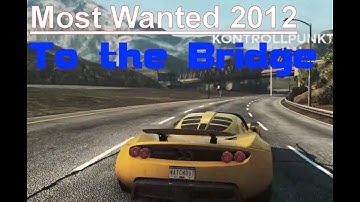 Need for Speed Most Wanted 2012 - To the Bridge (46,35)