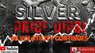 PROPAGANDA OF COLLAPSING CURRENCY PODCAST 17, SILVER PRICE DIPS AS VOLATILITY CONTINUES, DXY INDEX, 