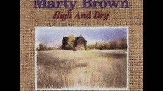 Video thumbnail of "Marty Brown ~  I'll Climb Any Mountain"