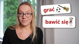 To play | GRAĆ, BAWIĆ SIĘ