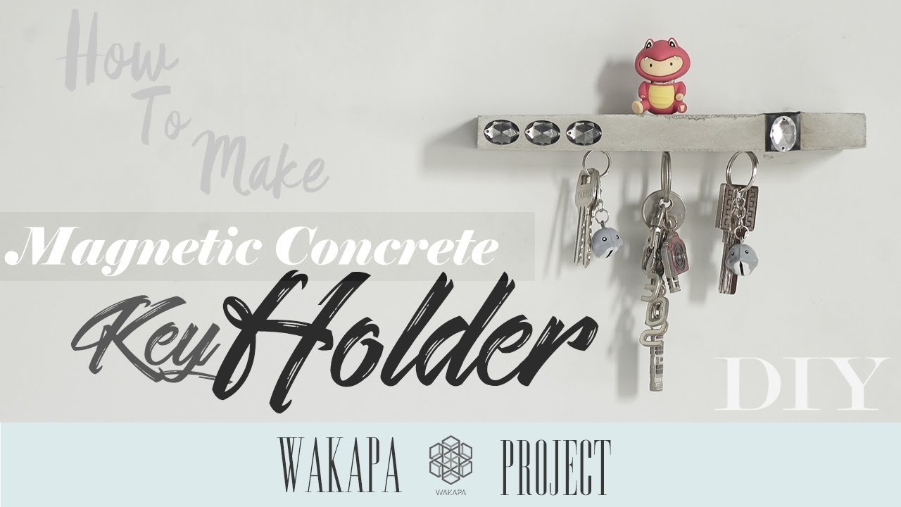 DIY Project 4 Concrete Key Holder Wakapa