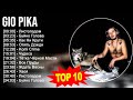 Gio Pika 2023 - Топ треков Shazam - Сборка всех треков 2023