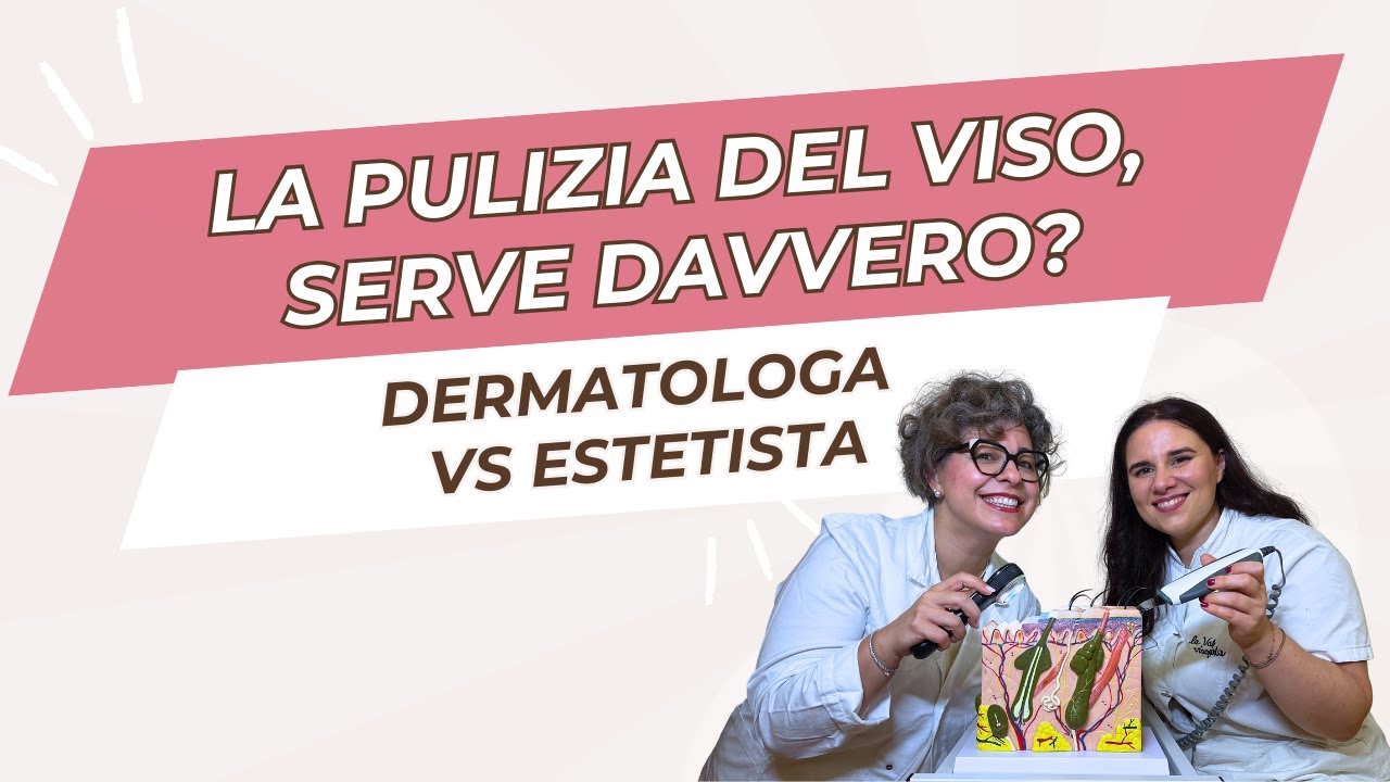 La pulizia del viso serve davvero? Dermatologa contro Estetista