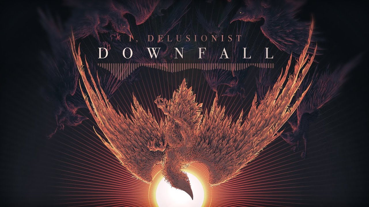 I, Delusionist – Downfall [Full EP Stream]