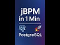 jBPM + PostgreSQL in 1 Min 🚀 | Quick Setup