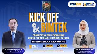 KickOff & Bimtek Penginputan & Pengukuran Indeks Pengelolaan Keuangan Daerah TA 2025 Tahun Ukur 2026