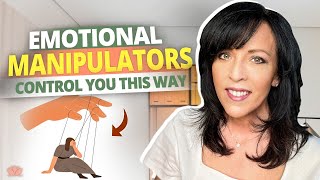 Emotional Manipulators Do This | Lisa Romano