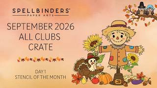 Spellbinders September 2026 All Clubs Crate – Day 1 | Stencil of the Month Card