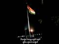 Waving of National Flag🇮🇳🇮🇳#India #nationalflag #night #subscribe #likeforlikes